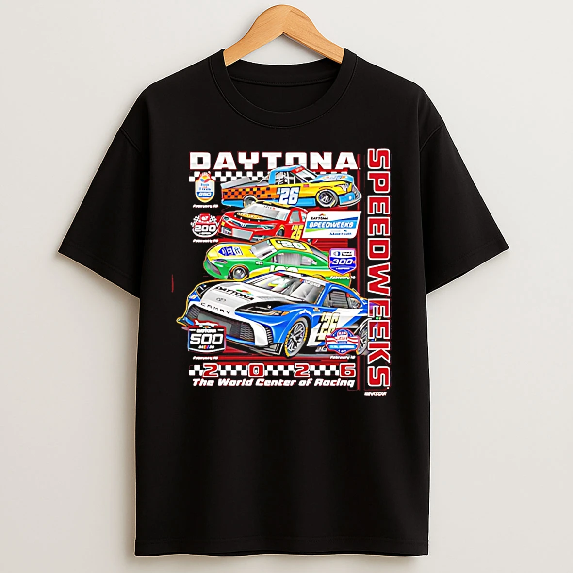 Classic 2026 Daytona 500 Speedweeks The World Center Of Racing T Shirts