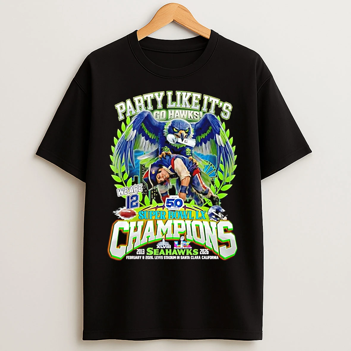 Classic 2026 Super Bowl Lx Champions Seattle Seahawks Party Like Its Mascot T Shirts