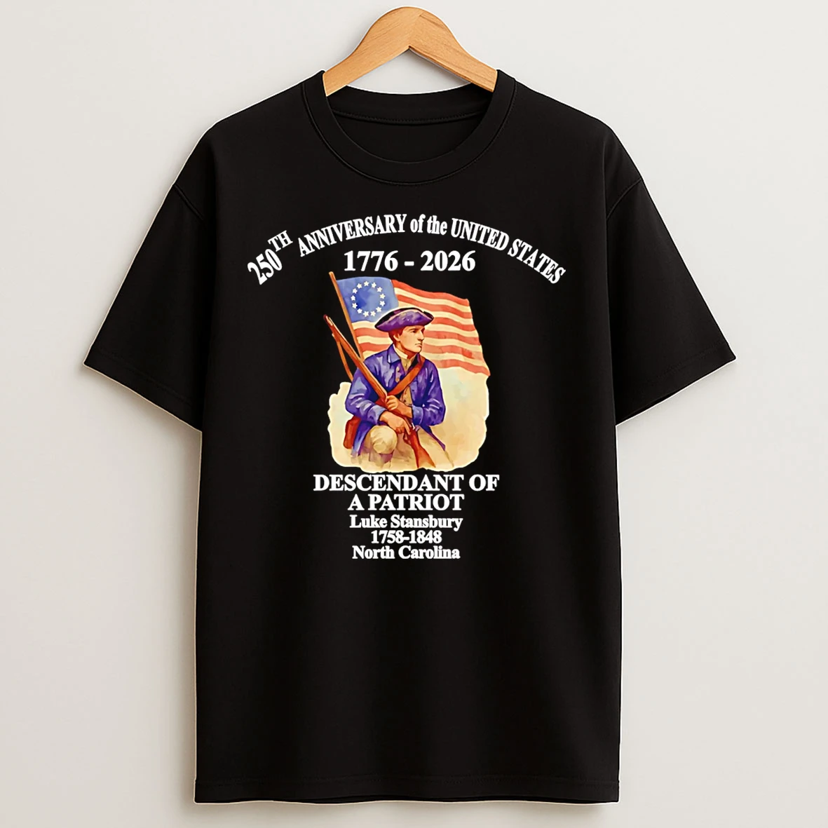 Classic 250th Anniversary Of United States 1776 2026 Descendant Of A Patriot T Shirts
