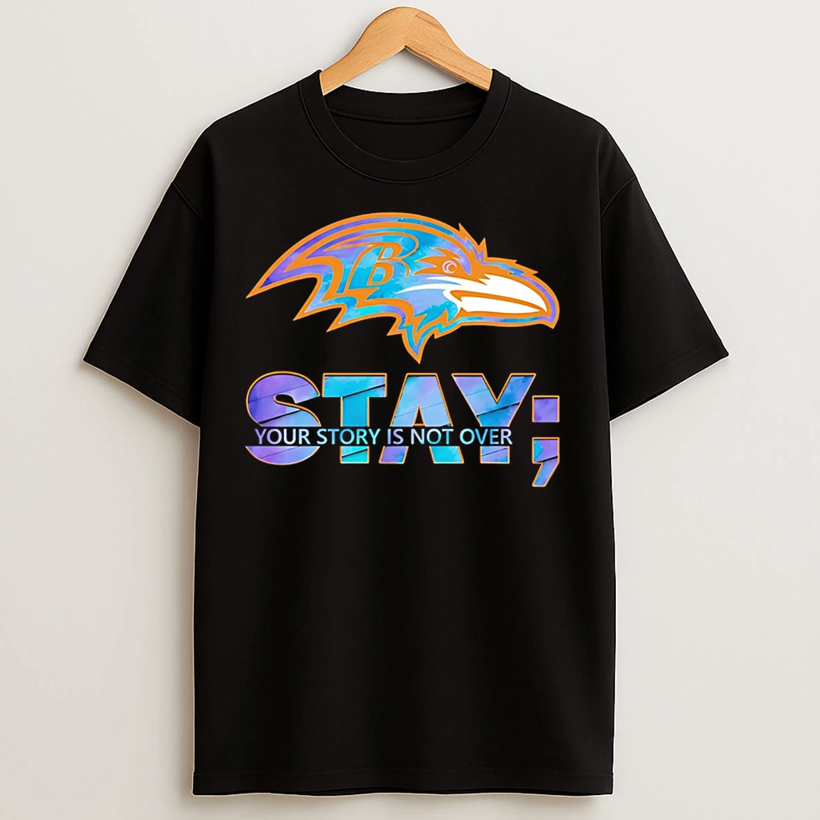 Classic Baltimore Ravens Stay Your Story Is Not Over T Shirts