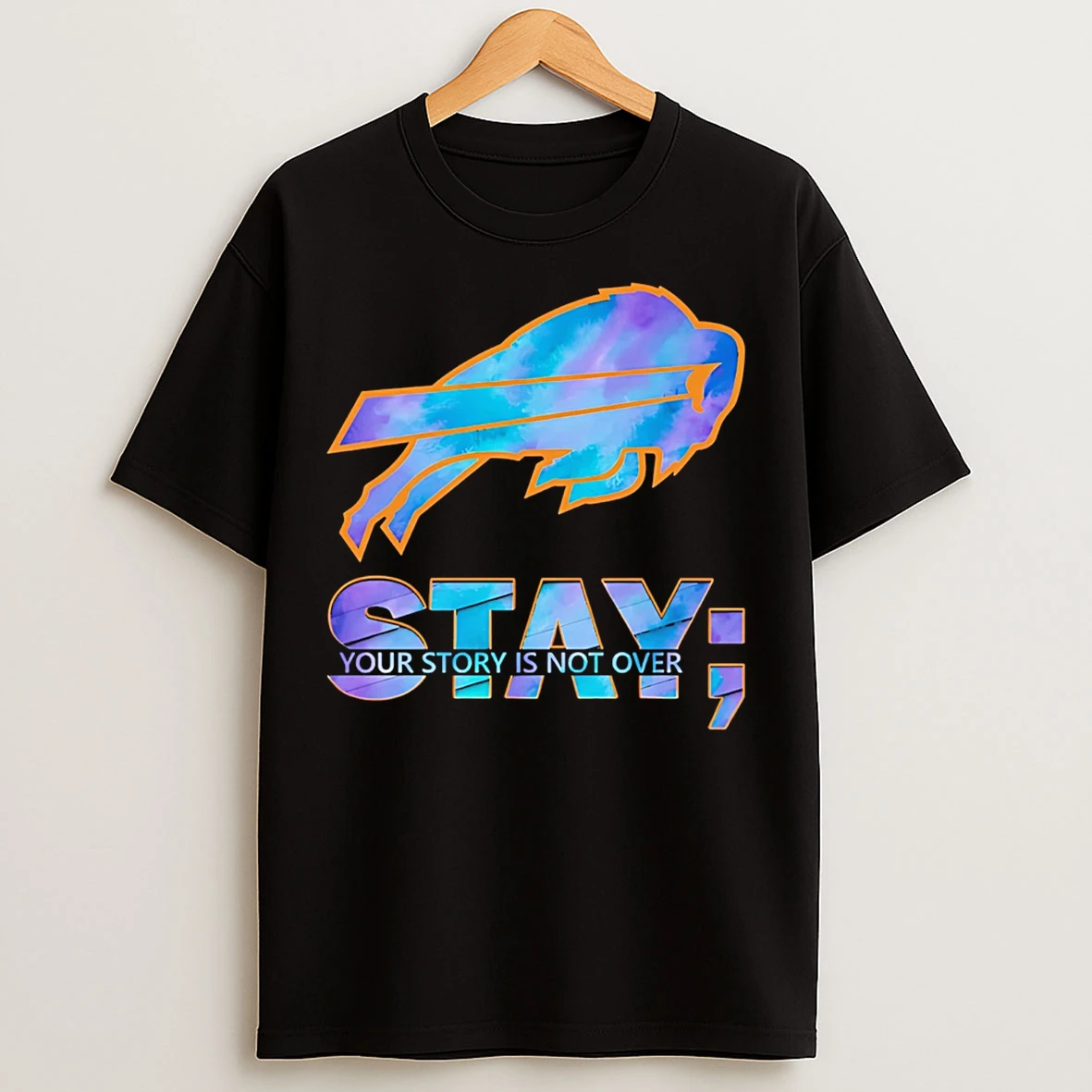Classic Buffalo Bills Stay Your Story Is Not Over T Shirts