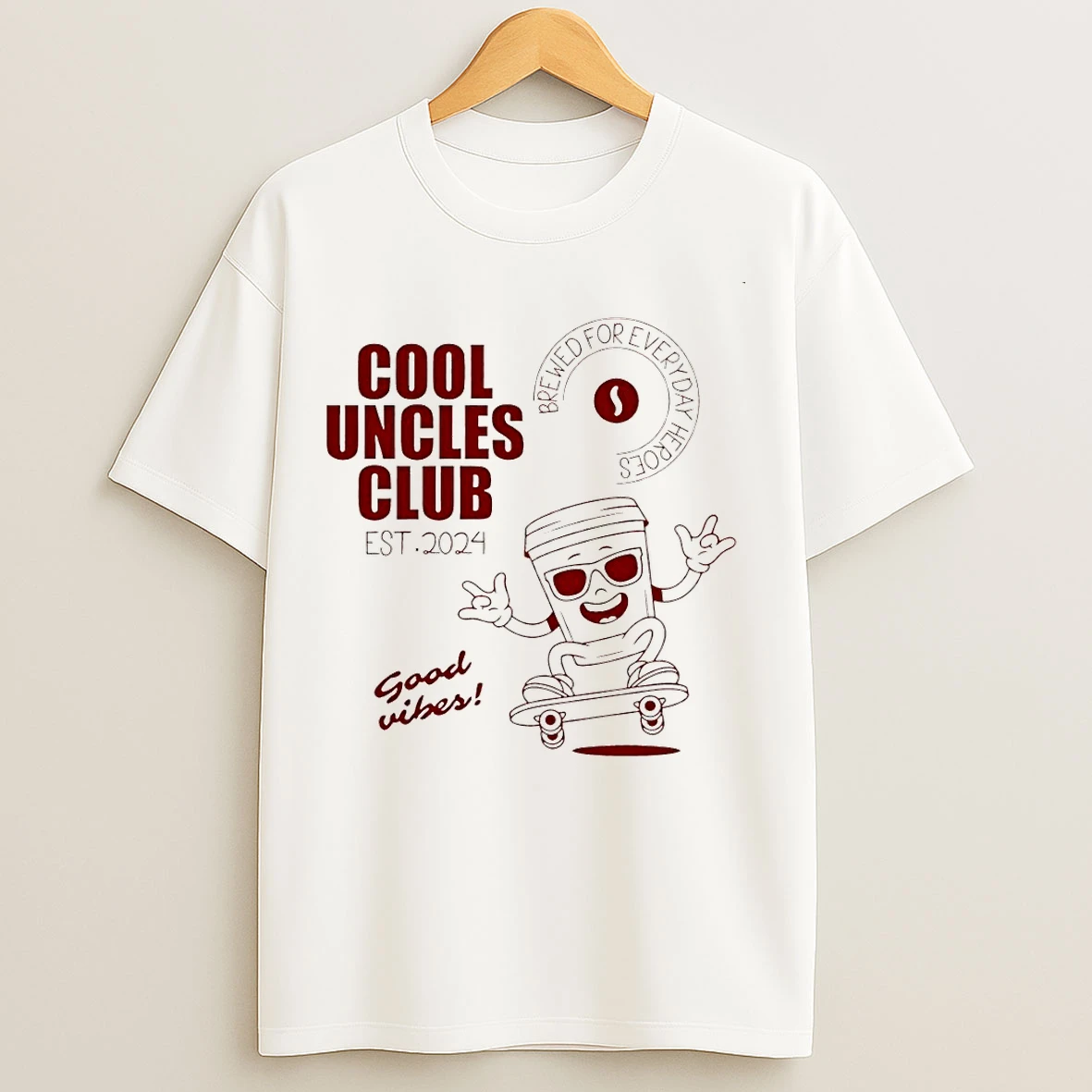 Classic Cool Uncles Club Brewed For Everyday Heroes Est 2024 Good Vibes T Shirts