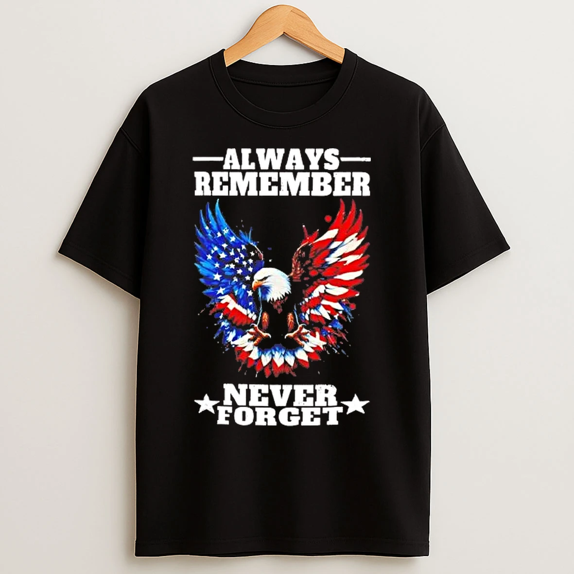 Classic Eagle Always Remember Never Forget American Flag T Shirts