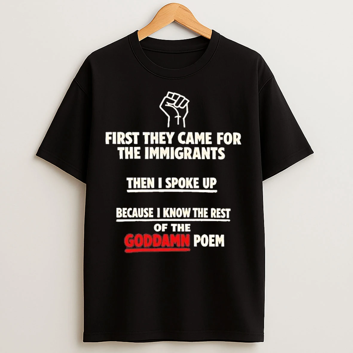 Classic First They Came For The Immigrants Then I Spoke Up Tee T Shirts