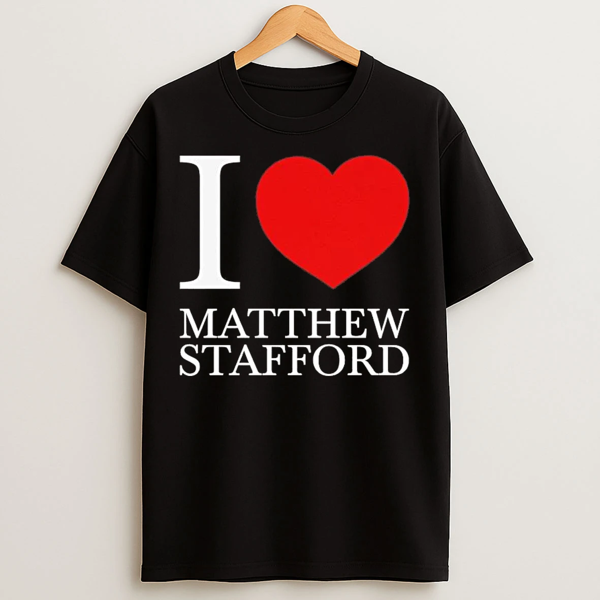 Classic I Love Matthew Stafford Heart Los Angeles Rams T Shirts