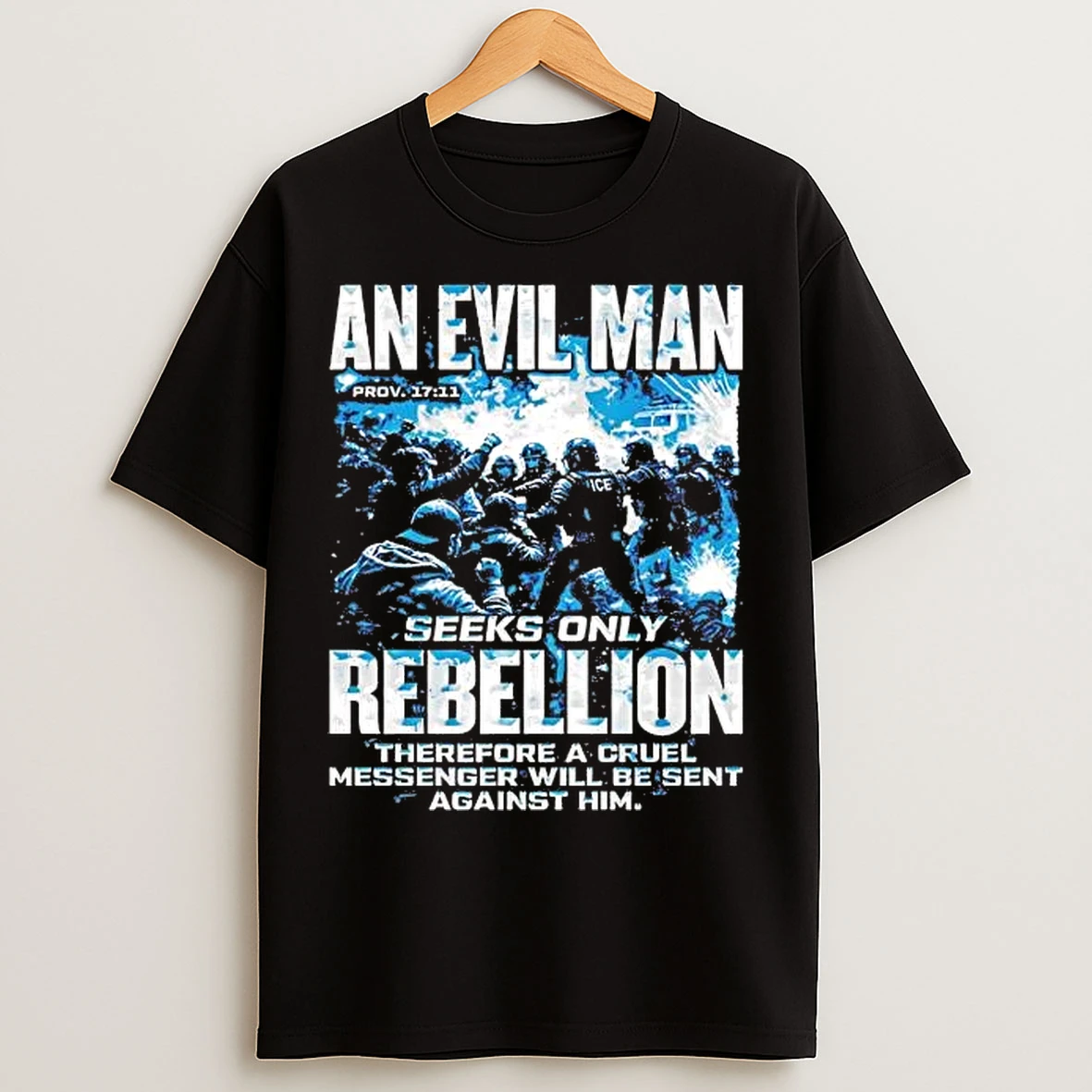 Classic Ice An Evil Man Seeks Only Rebellion Therefore A Cruel Tee T Shirts