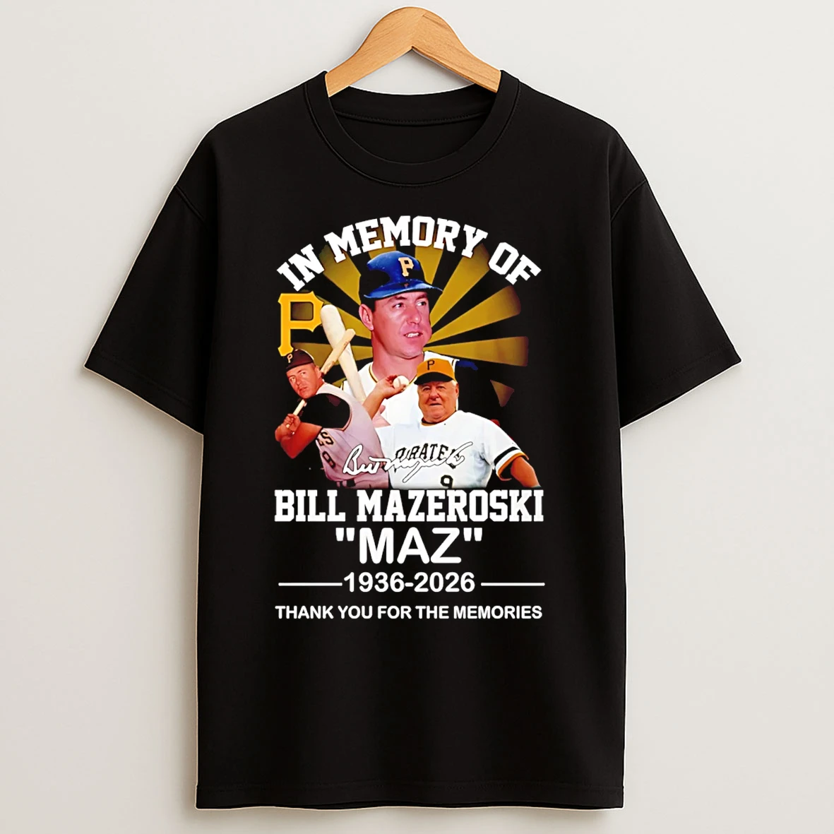 Classic In Memory Of Bill Mazeroski Maz 1936 2026 Thank You For The Memories T Shirts
