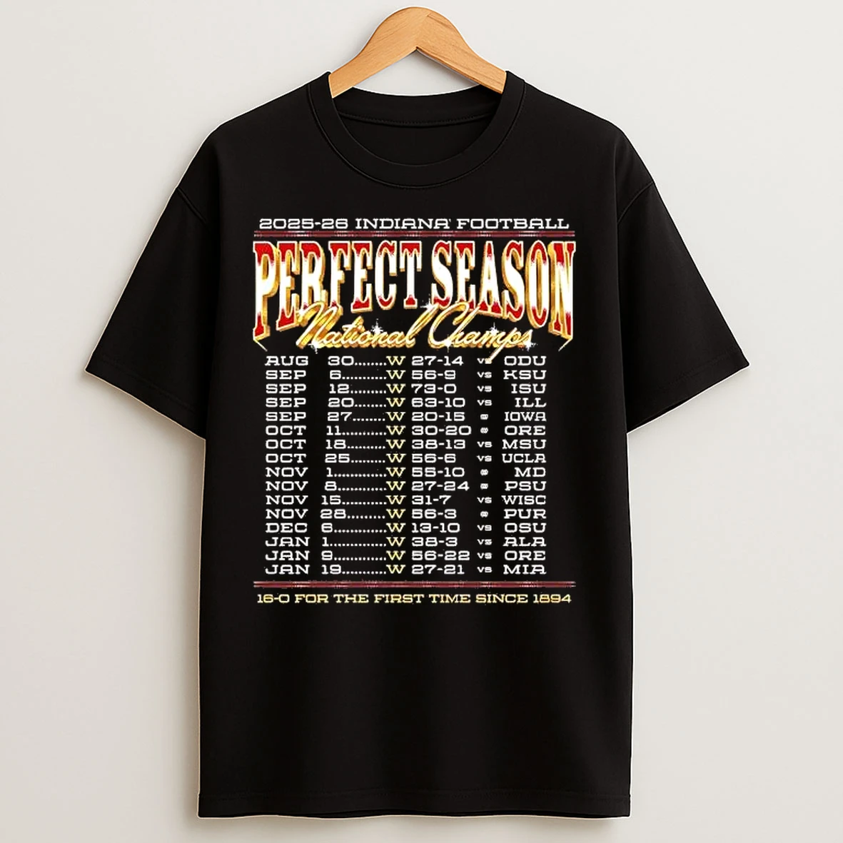 Classic Indiana Football 2025 National Championship Perfect Season For The First Time Since 1894 T Shirts