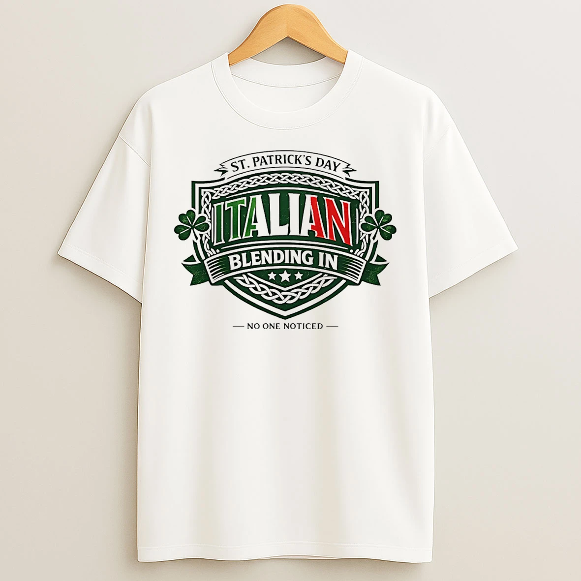 Classic Italian Blending In No One Noticed St Patricks Day T Shirts