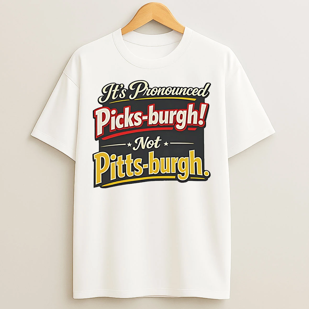 Classic Its Pronounced Picks Burgh Pittsburgh Pride T Shirts