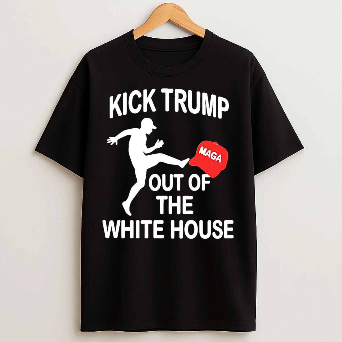 Classic Kick Trump Out Of The White House Anti Maga T Shirts