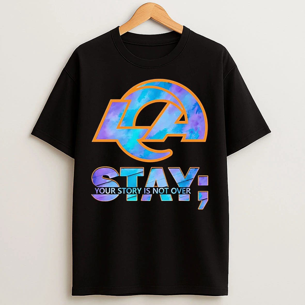 Classic Los Angeles Rams Stay Your Story Is Not Over T Shirts