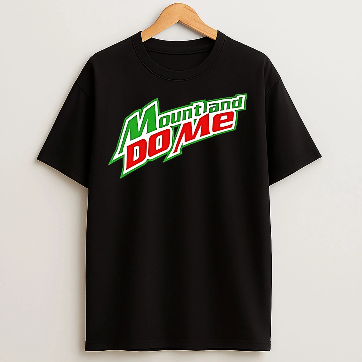 Classic Mount And Do Me Mountain Dew Funny T Shirts