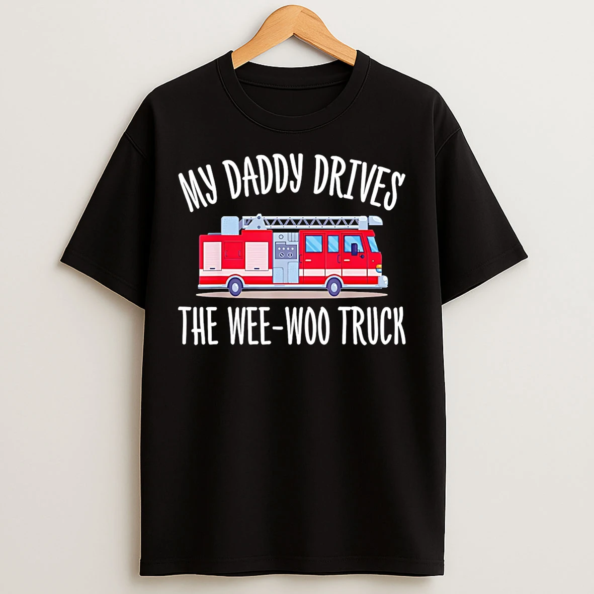 Classic My Daddy Drives The Wee Woo Truck T Shirts