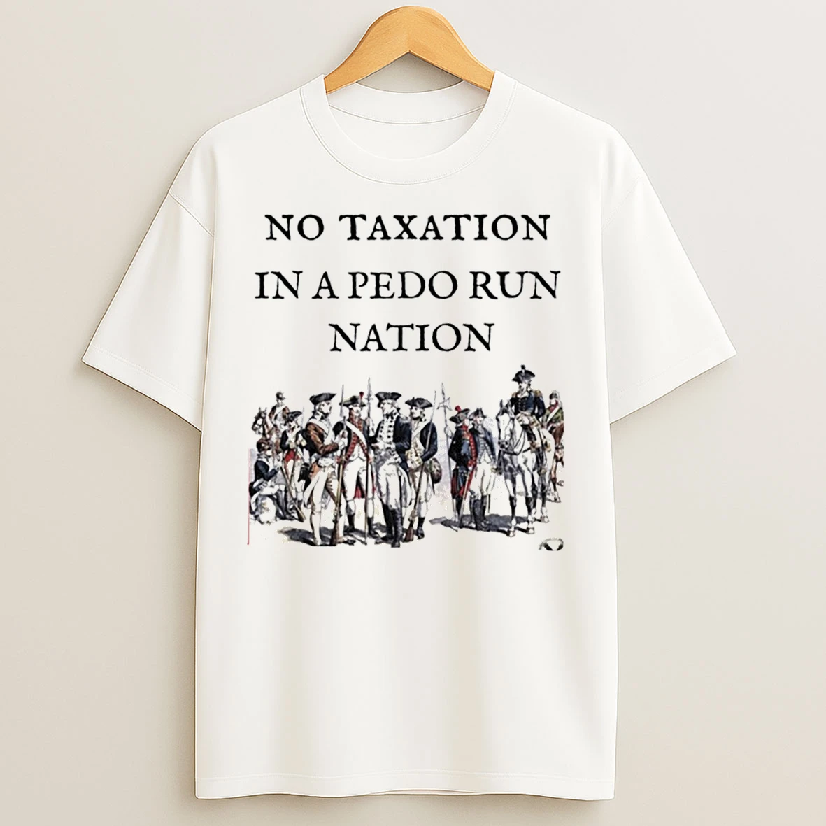 Classic No Taxation In A Pedo Run Nation T Shirts