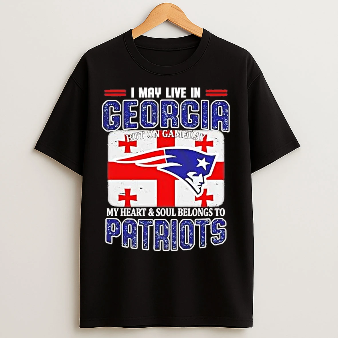 Classic On Gameday My Heart And Soul Belongs To Patriots I May Live In Georgia T Shirts