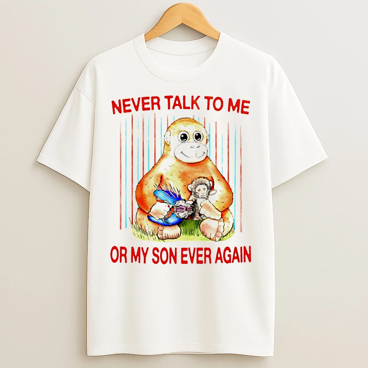 Classic Panchi Kun Never Talk To Me Or My Son Ever Again T Shirts