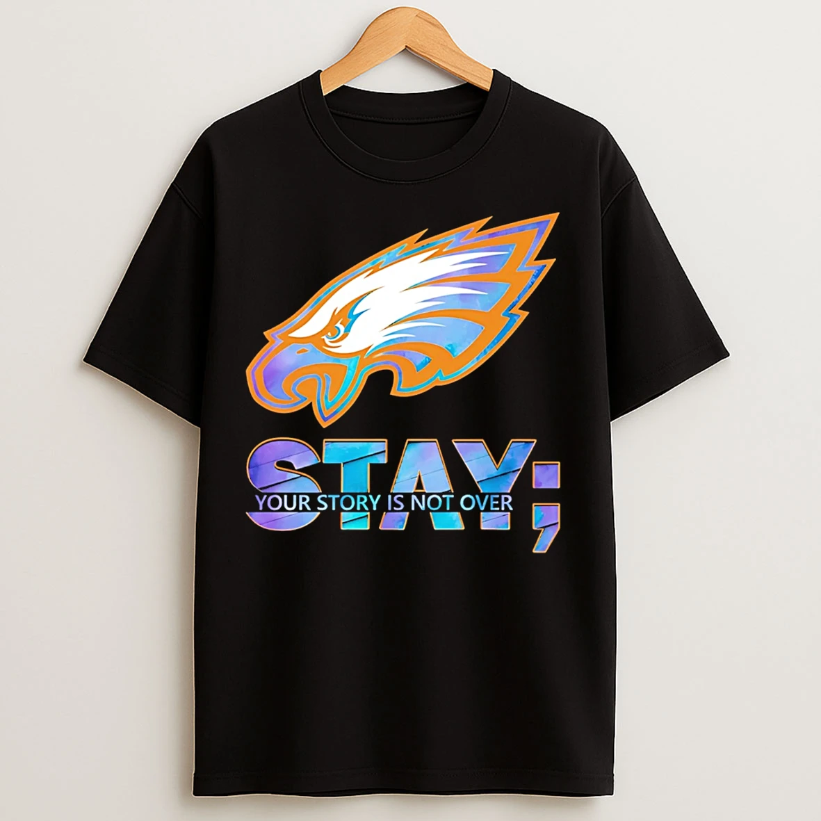 Classic Philadelphia Eagles Stay Your Story Is Not Over T Shirts