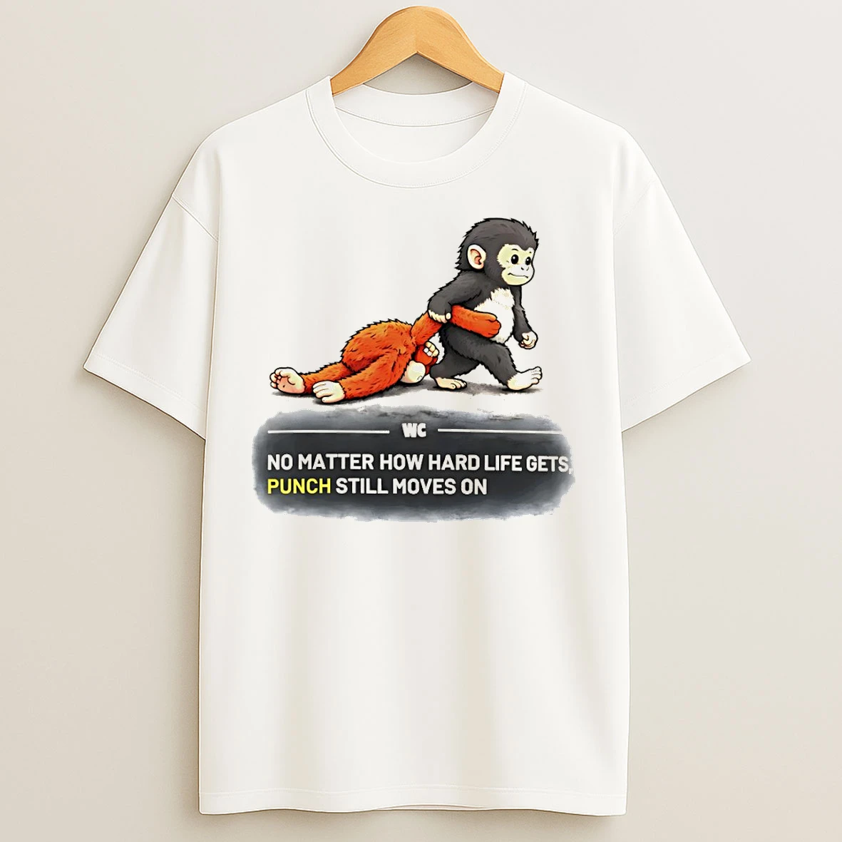 Classic Punch Baby Monkey No Matter How Hard Life Gets Punch Still Moves On T Shirts