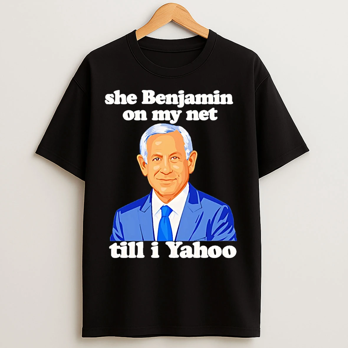 Classic She Benjamin On My Net Till I Yahoo T Shirts