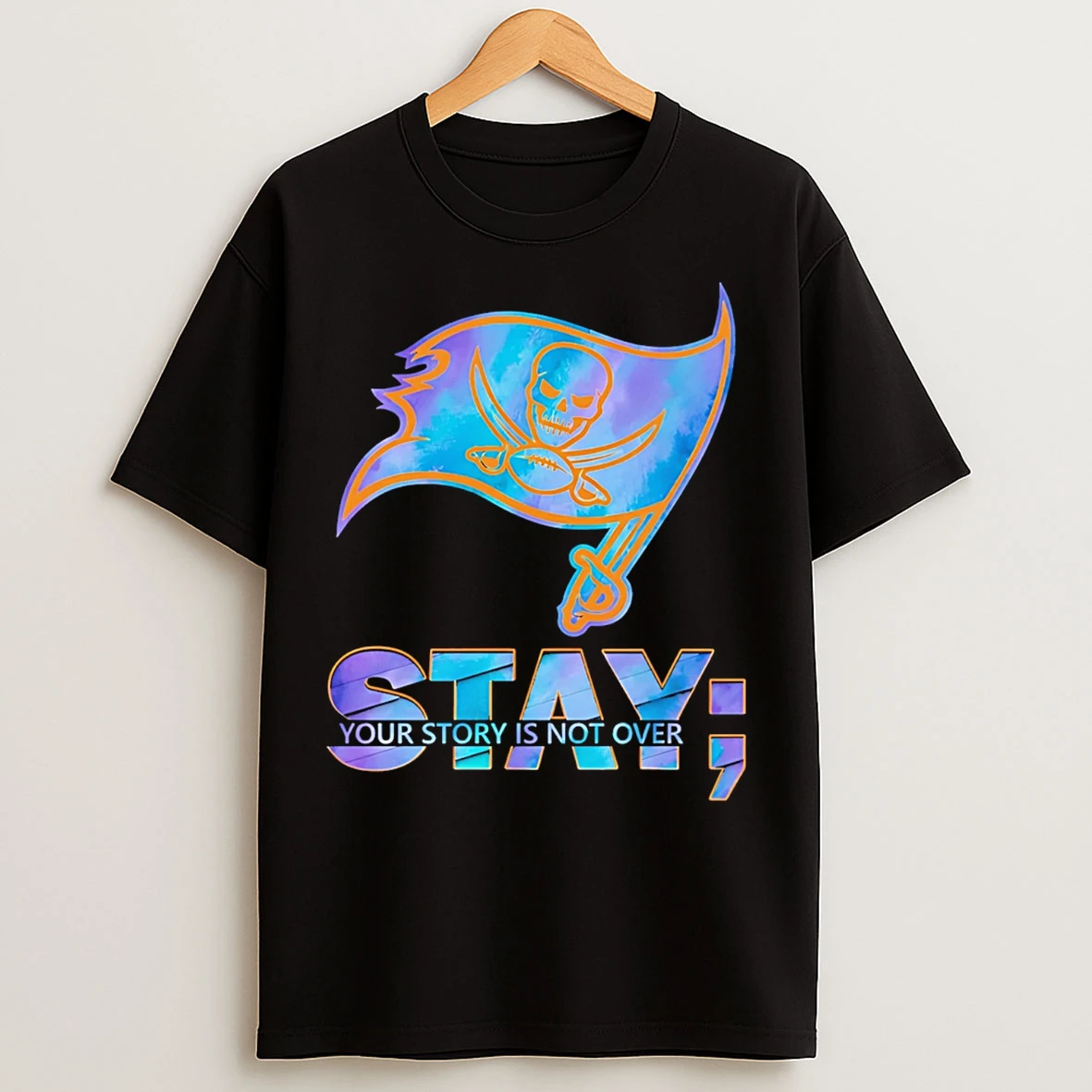 Classic Tampa Bay Buccaneers Stay Your Story Is Not Over T Shirts