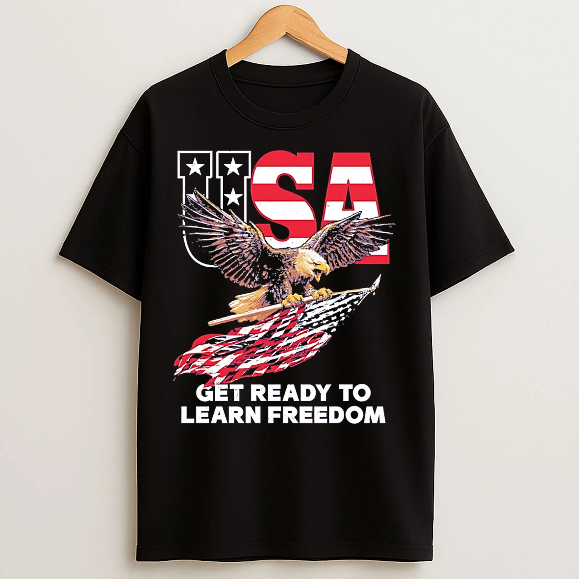 Classic Team Usa Get Ready To Learn Freedom Eagle T Shirts