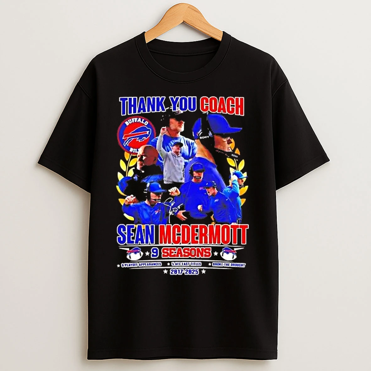 Classic Thank You Coach Sean Mcdermott 9 Season Buffalo Bills T Shirts