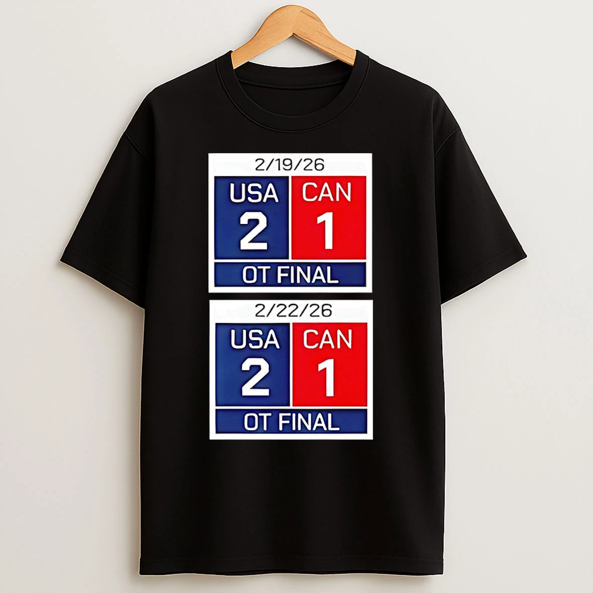 Classic Thats Just American Hockey Scoreboard Usa 2 Canada 1 Ot Final 2026 T Shirts