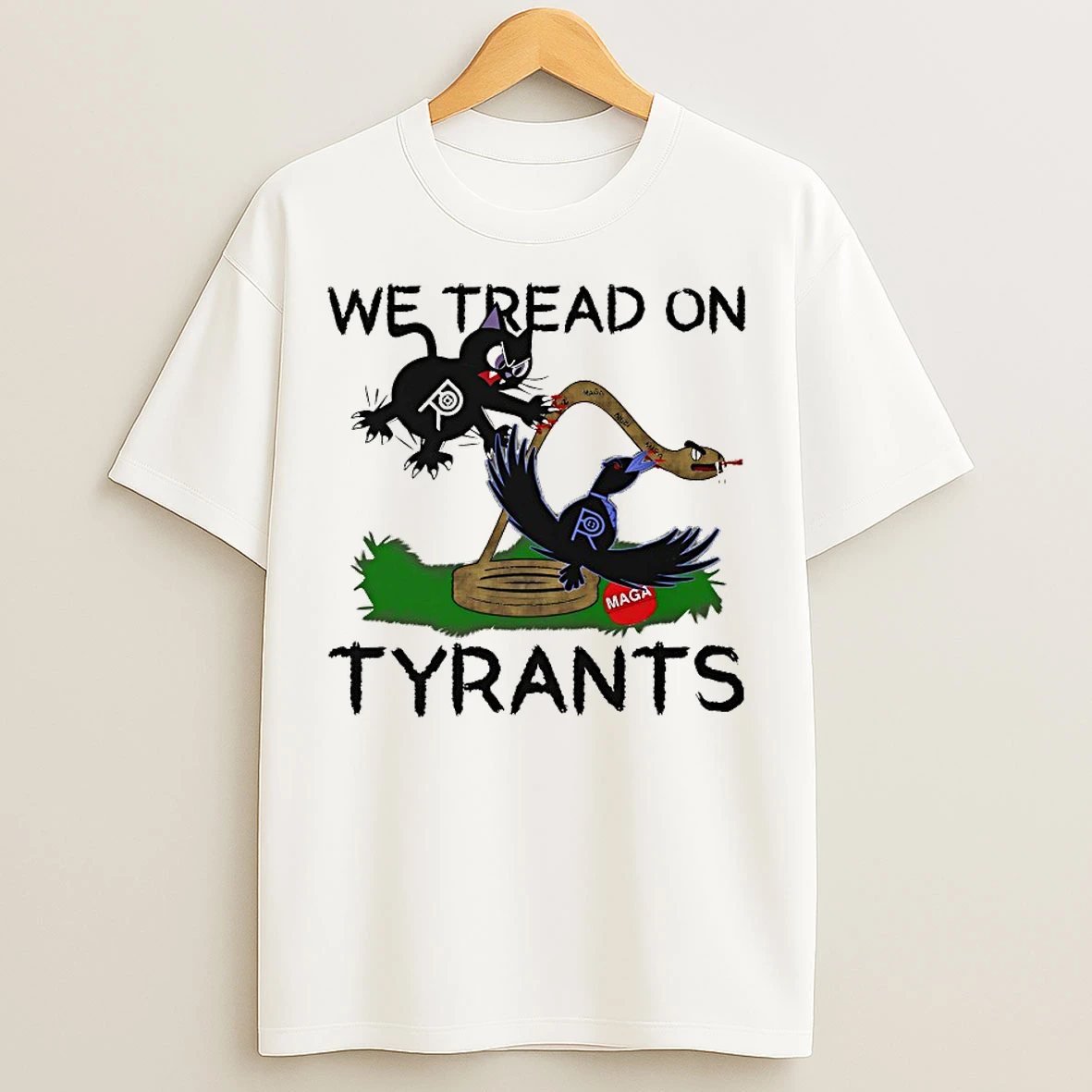 Classic We Tread On Tyrants Dark Style T Shirts