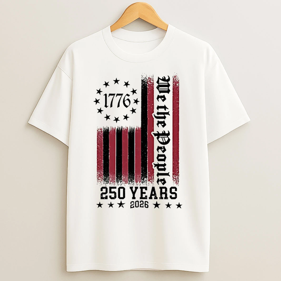 Classic We The People 250 Years 1776 2026 T Shirts
