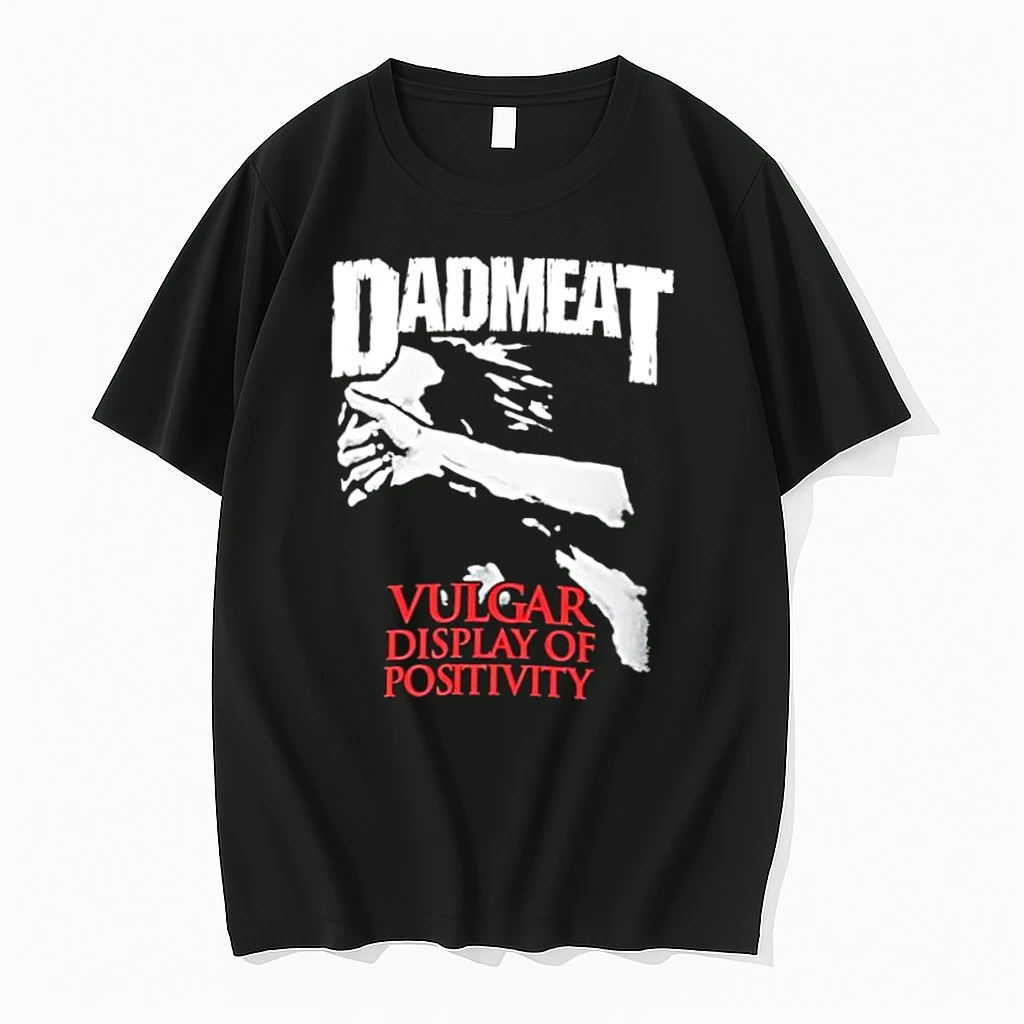 Dadmeat Vulgar Display Of Positivity Retro Shirts