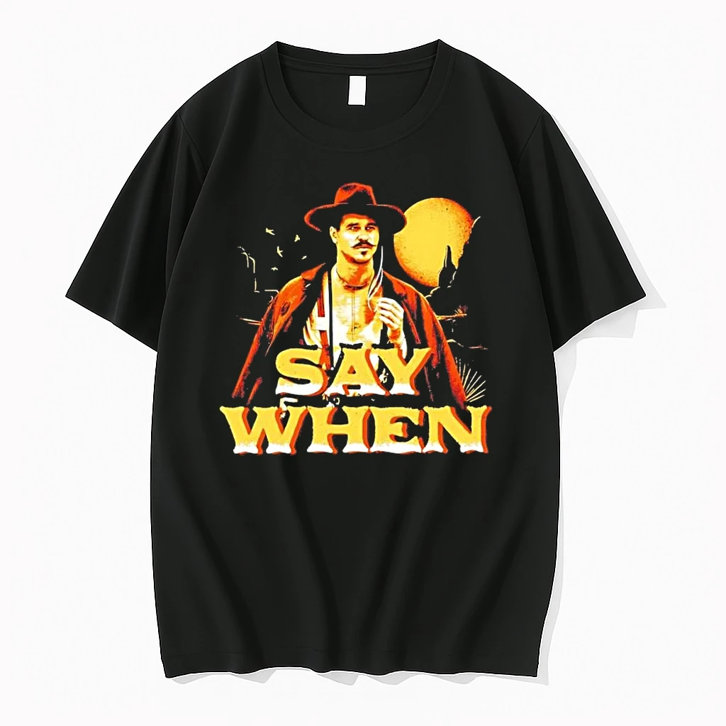 Doc Holliday Tombstone Say When Retro Shirts