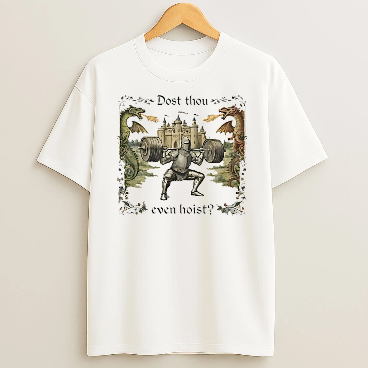 Dost Thou Even Hoist Medieval Gym Graphic Shirts