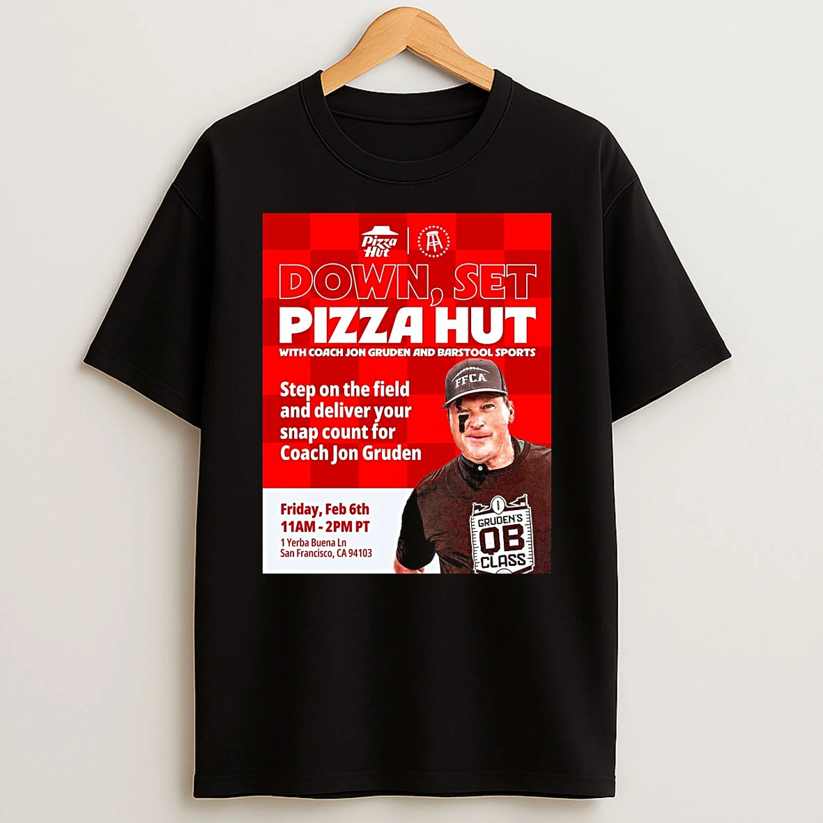 Down Set Pizza Hut With Coach Jon Gruden And Barstool Sports February 6 2026 Shirts