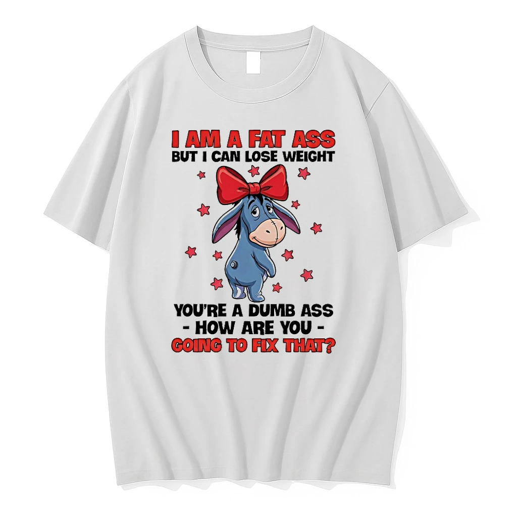 Eeyore I Am A Fat Ass But I Can Lose Weight Shirts
