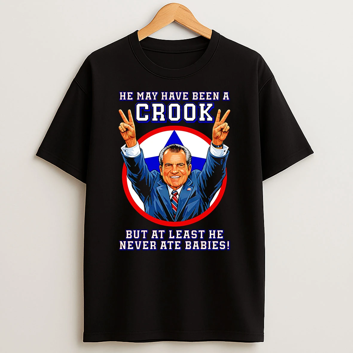 Epstein Files Nixon He May Have Been A Crook But At Least He Never Ate Babies Shirts