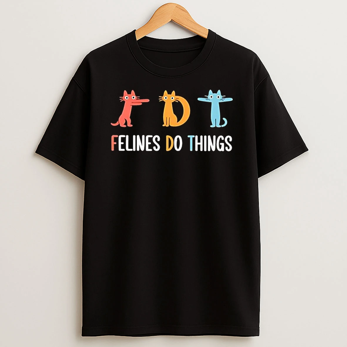 Fdt Felines Do Things Cats Colors Fuck Donald Trump Shirts