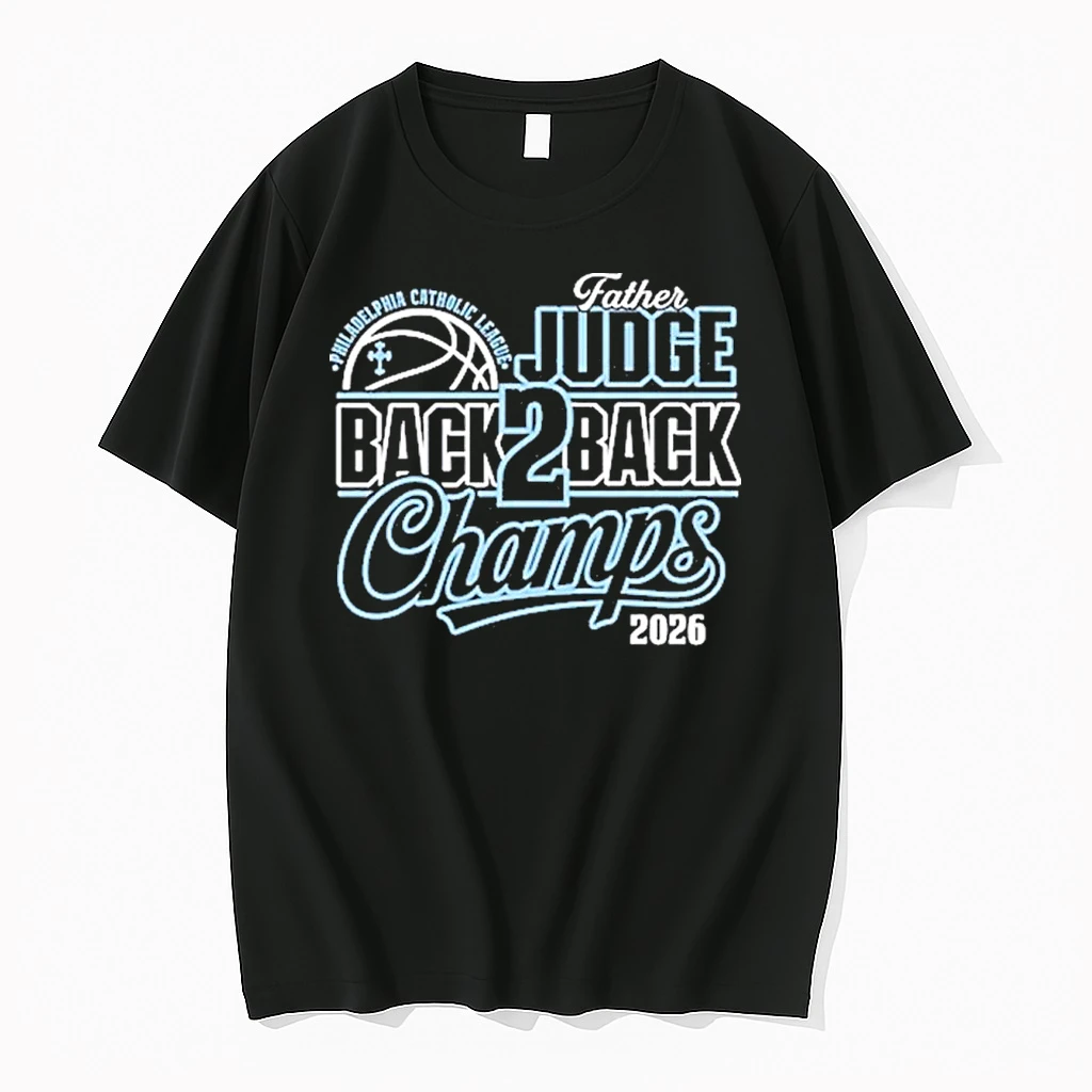 Father Judge Philadelphia Catholic League Back To Back Champions Shirts