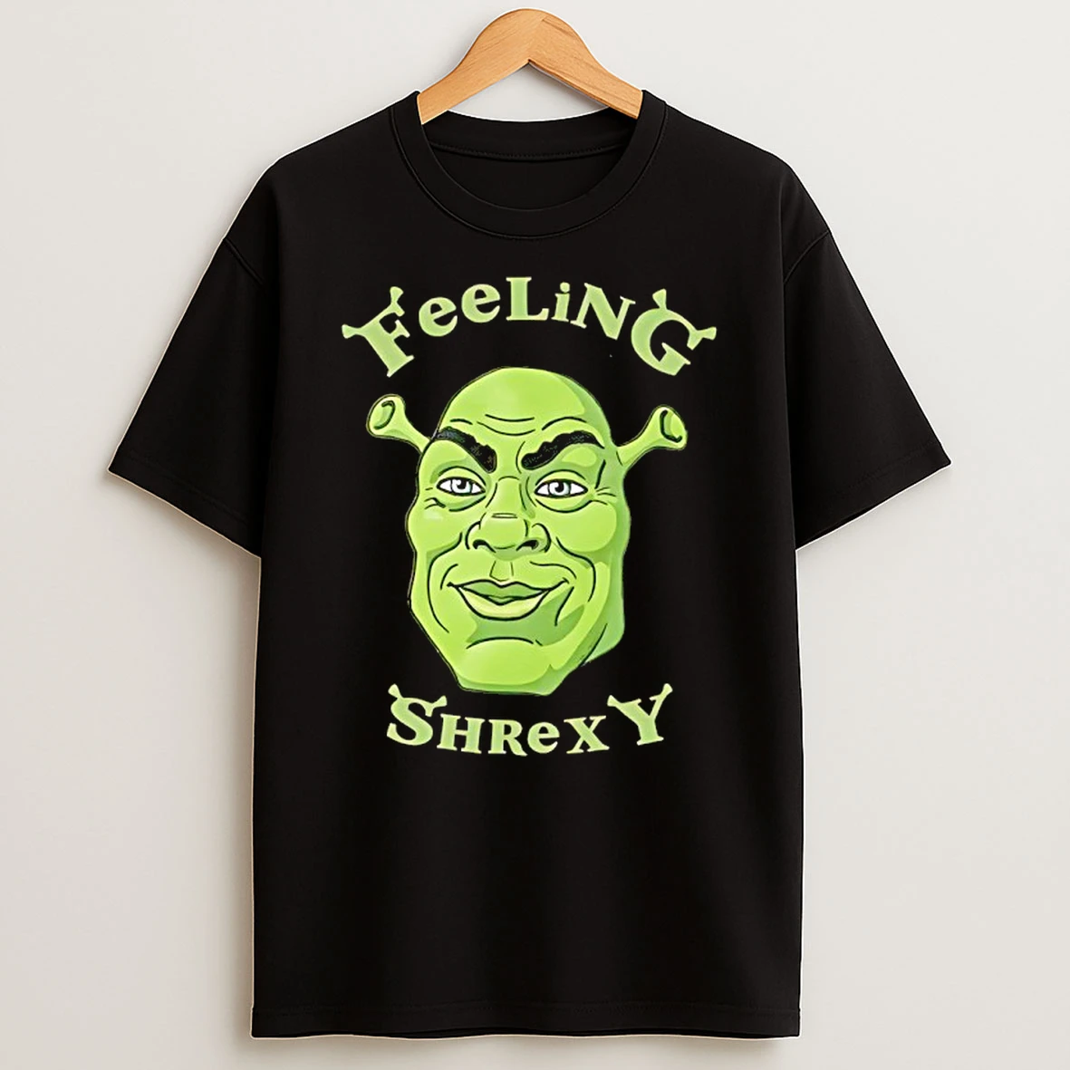 Feeling Shrexy Shirts