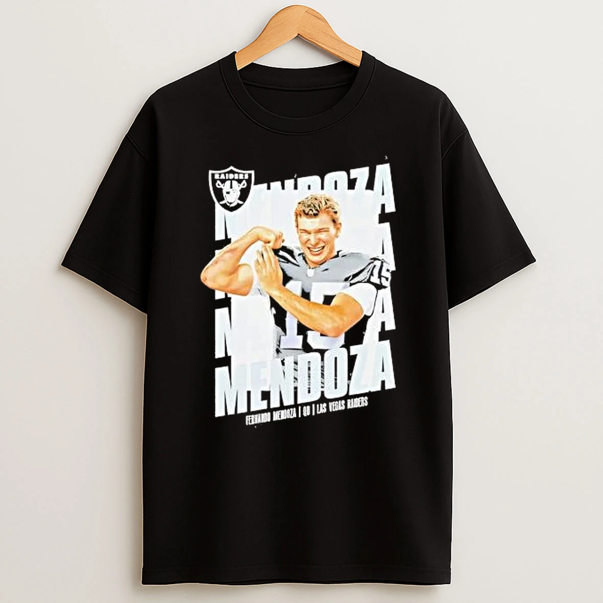 Fernando Mendoza Quarterback 15 Mendoza Las Vegas Raiders Shirts
