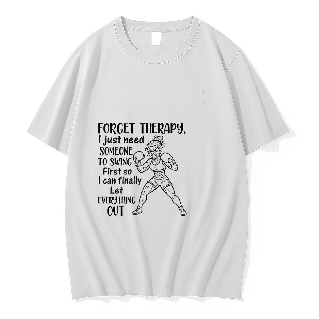 Forget Therapy I Just Need Someone To Swing First So I Can Finally Let Everything Out Woman Shirts