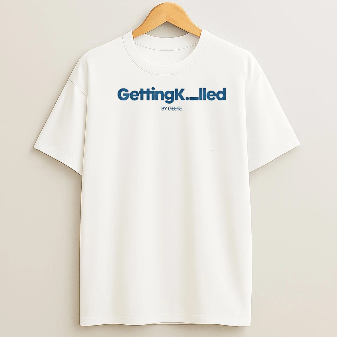 Getting Killed By Geese Blue Text Logo Graphic Shirts