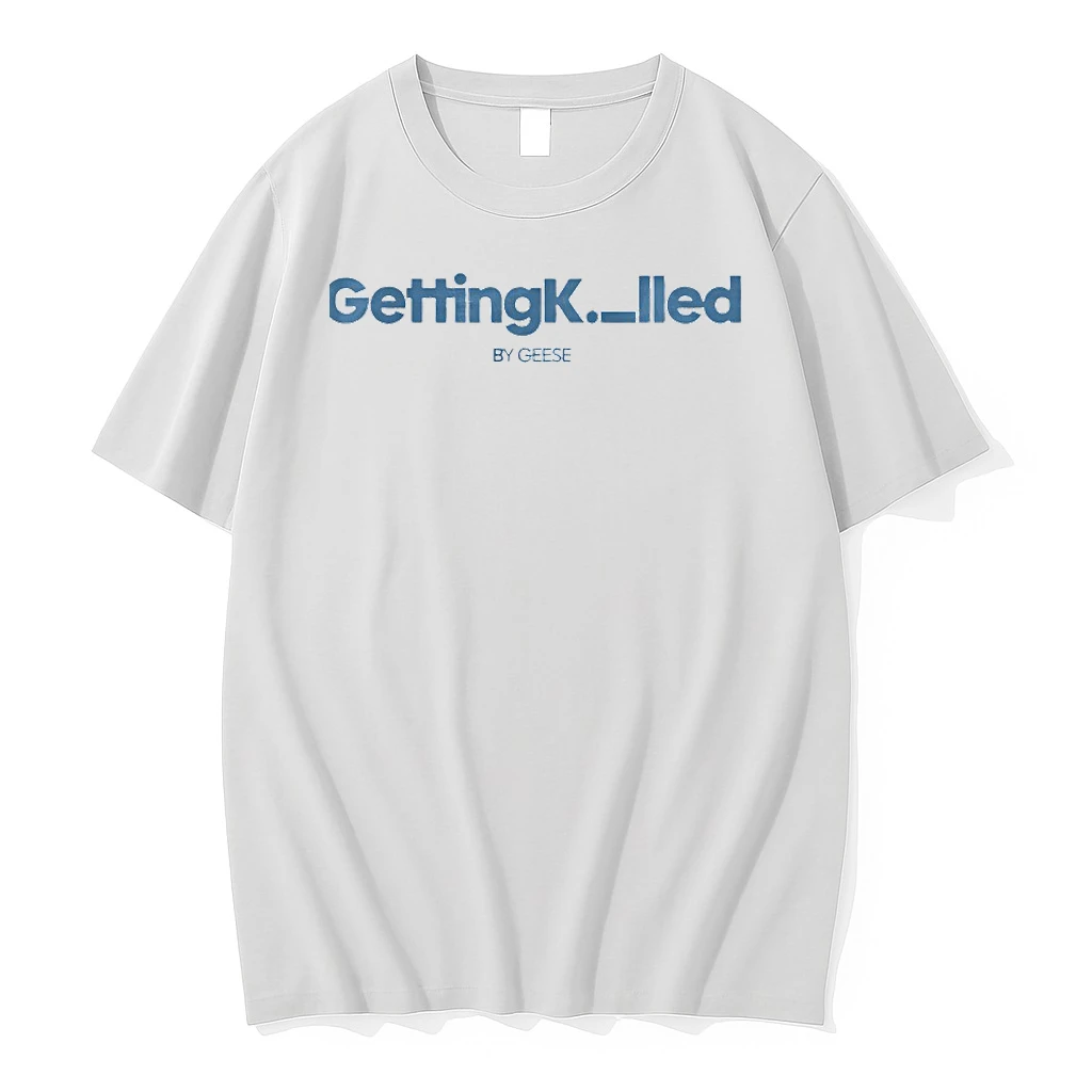 Getting Killed By Geese Shirts