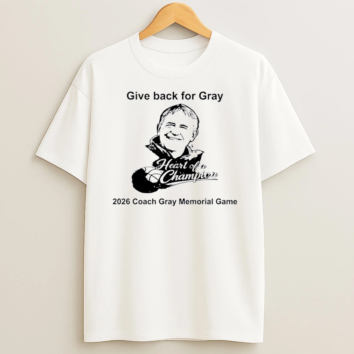 Give Back For Gray 2026 Coach Gray Memorial Game Shirts