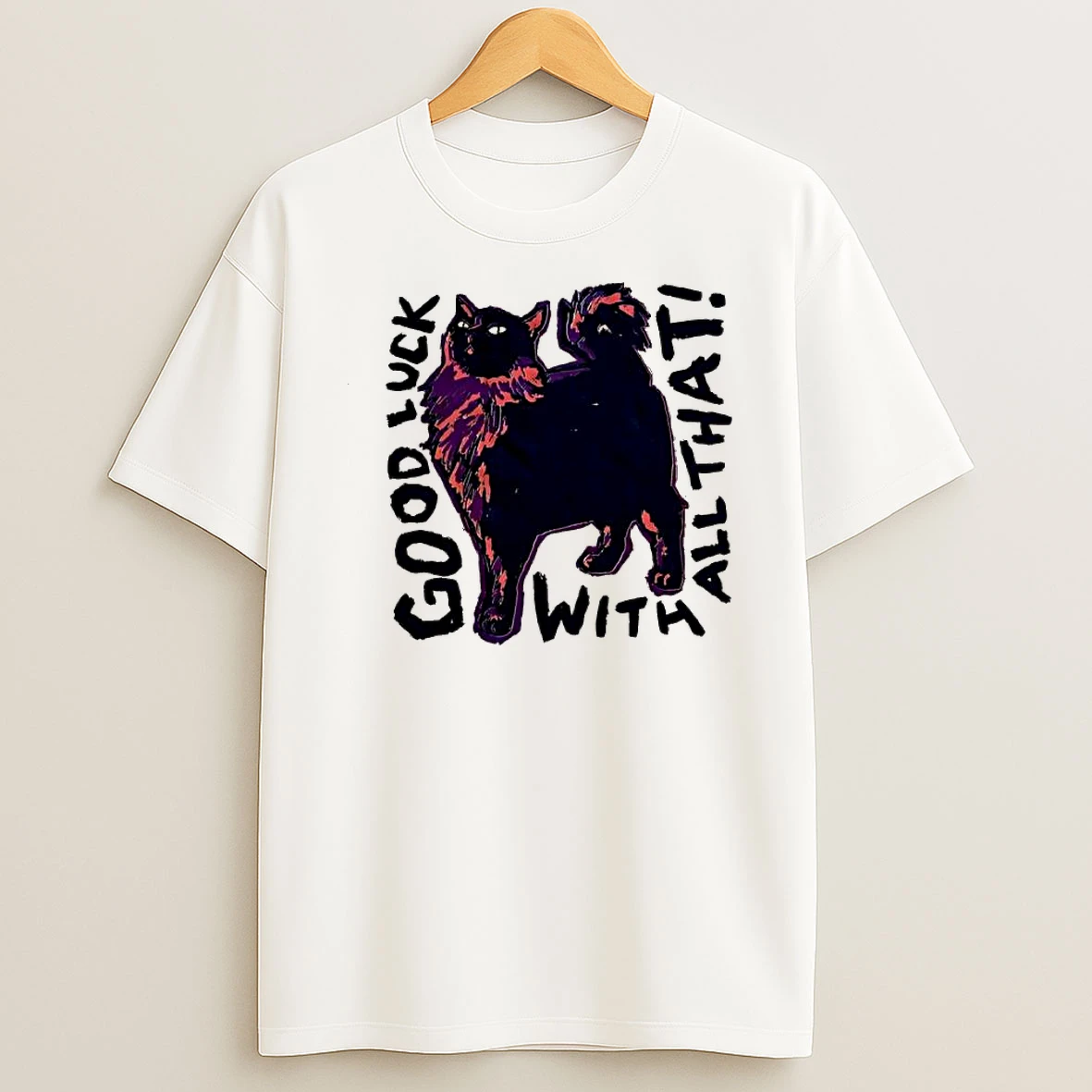 Good Luck With That Black Fluffy Cat Graphic Shirts