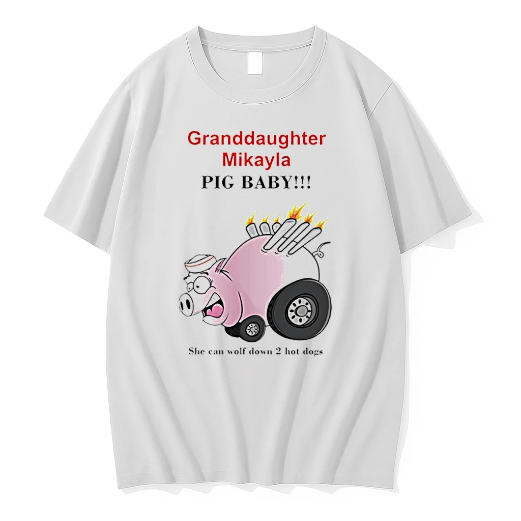 Granddaughter Mikayla Pig Baby She Can Wolf Down 2 Hot Dogs Shirts