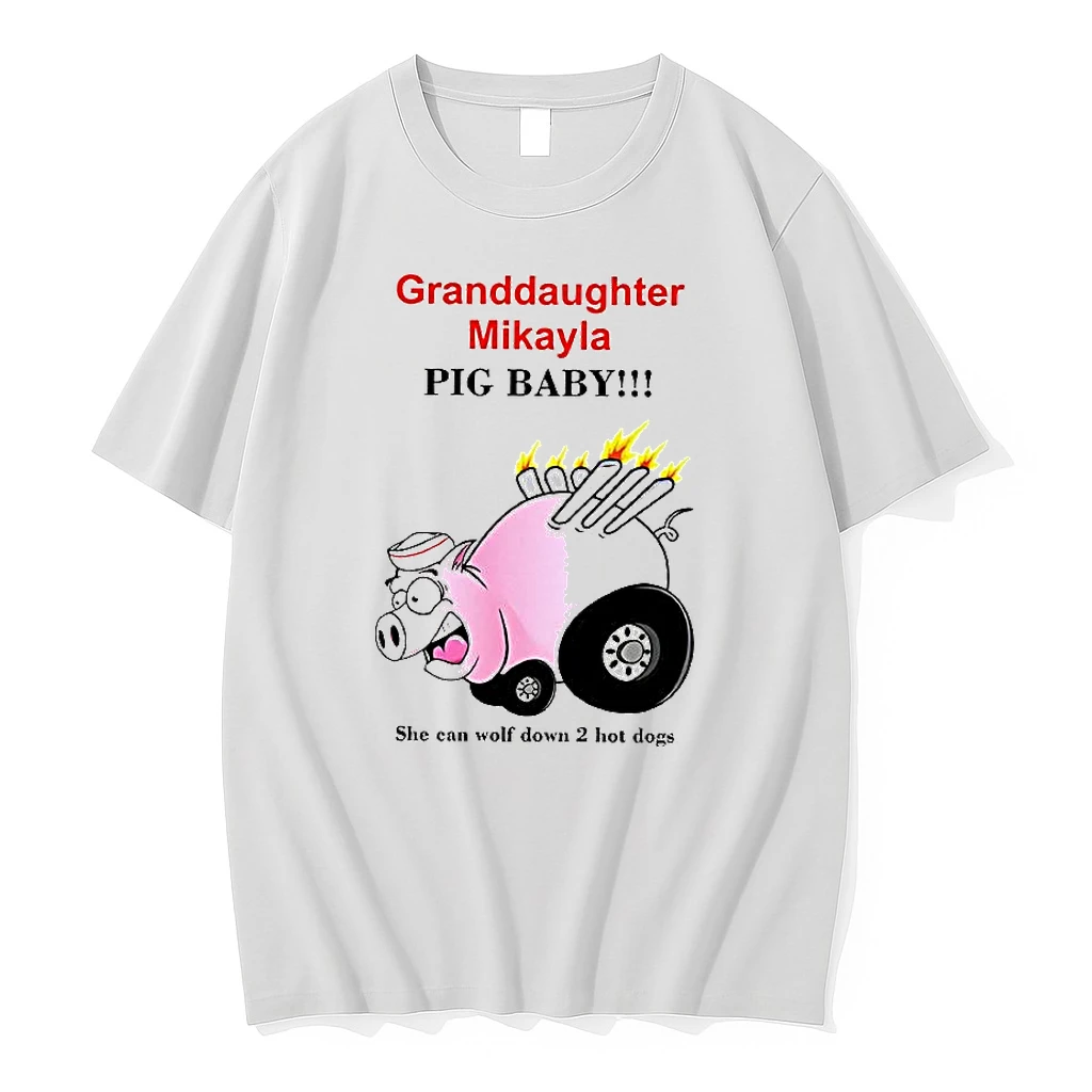 Granddaughter Mikayla Pig Baby She Can Wolf Down 2 Hot Dogs Woman Shirts