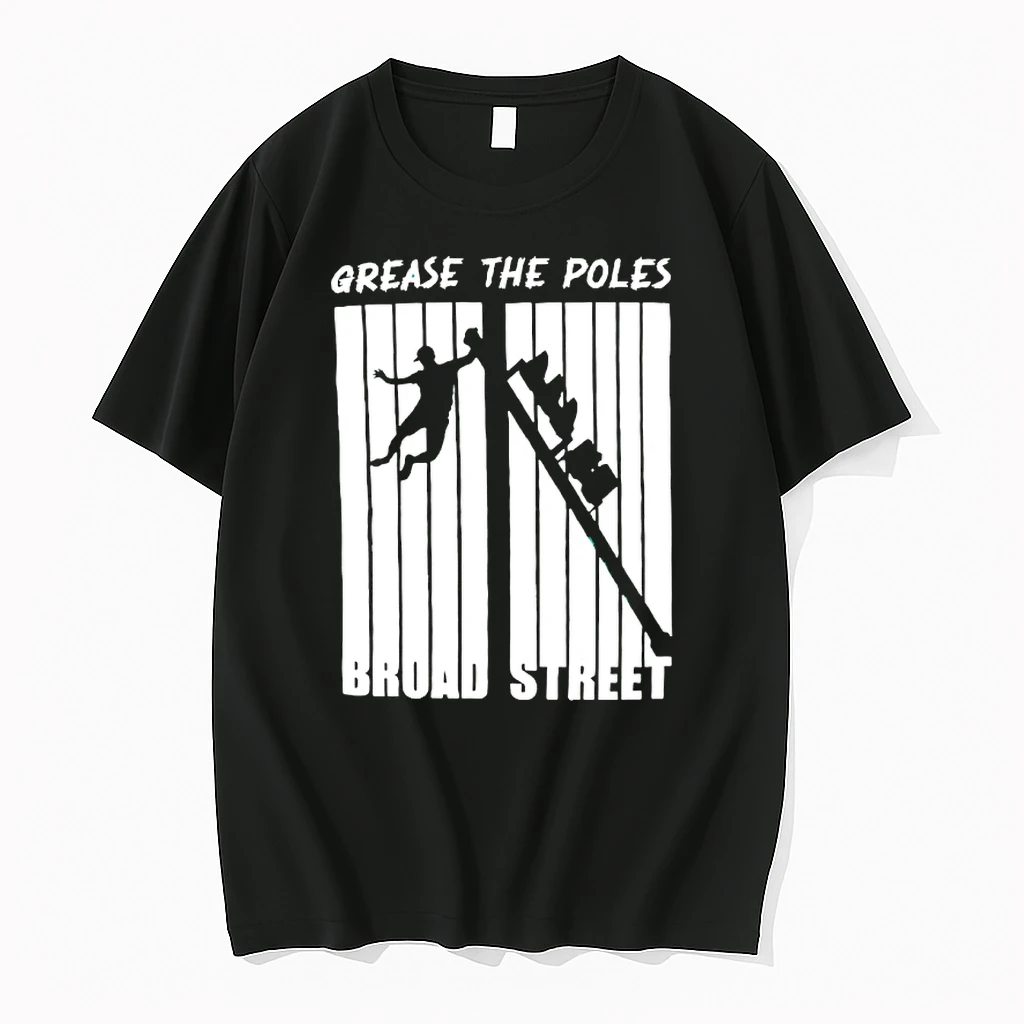 Grease The Poles Broad Street Shirts