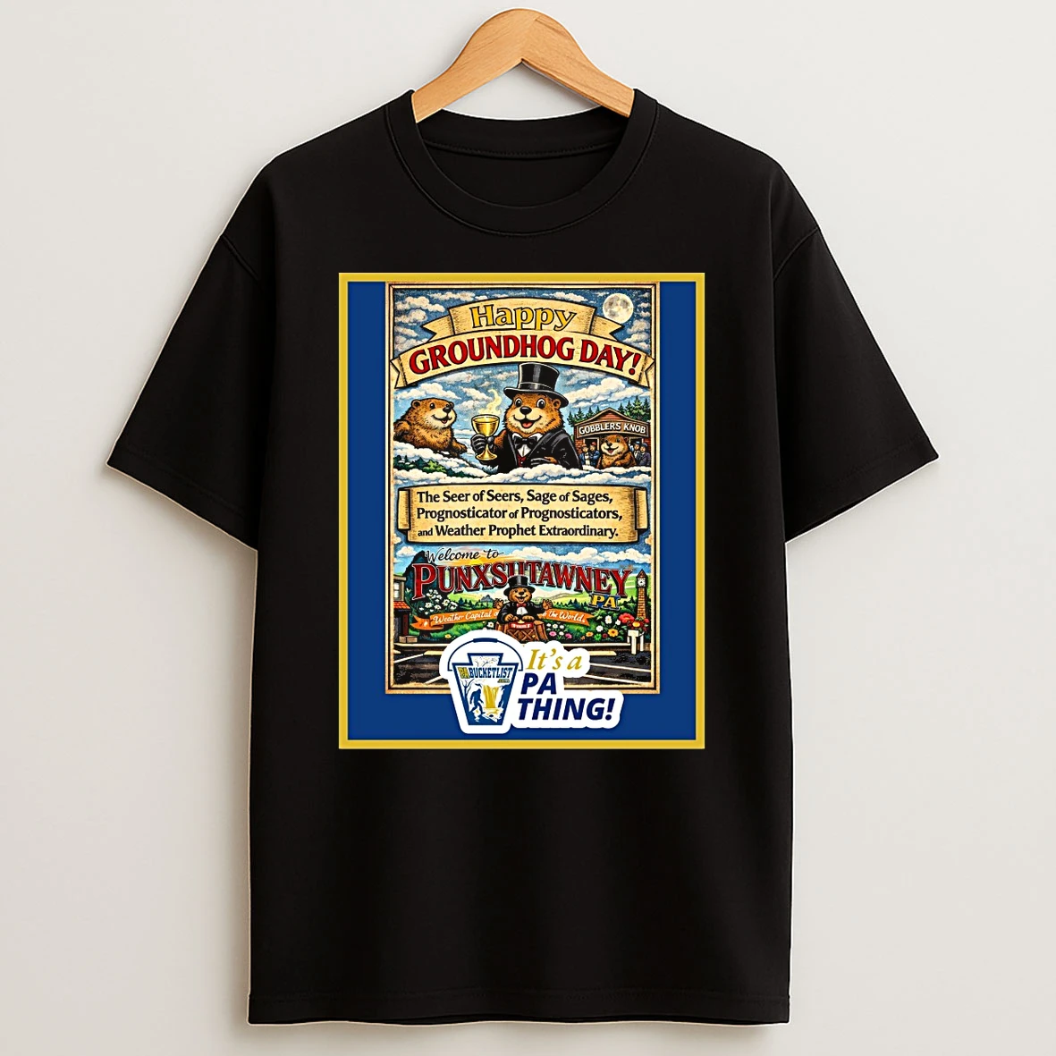 Happy Groundhog Day Welcome To Punxsutawney Its A Pa Thing Shirts