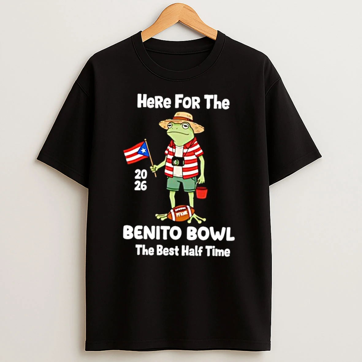 Here For The 2026 Benito Bowl Frog Flag Football Graphic Shirts